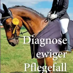 Diagnose ewiger Pflegefall Instant Buy