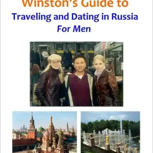 Winston's Guide to Traveling and Dating in Russia For Men Price Drop
