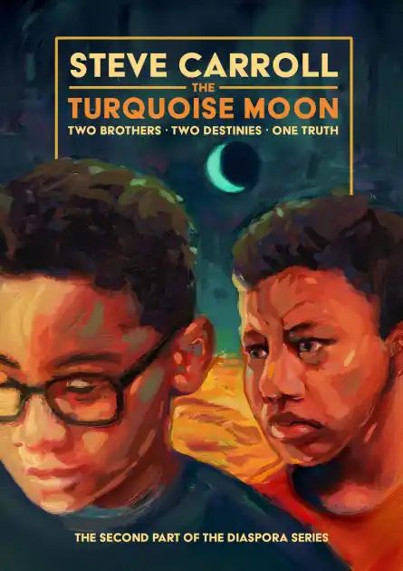 The Turquoise Moon (The Diaspora Series, #2) Luxury
