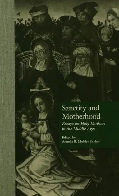 Sanctity and Motherhood: Essays on Holy Mothers in the Middle Ages Seasonal Sale