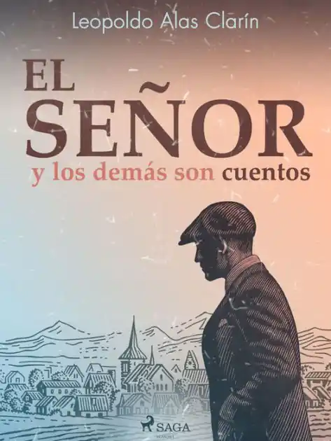 New Arrival El señor y los demás son cuentos