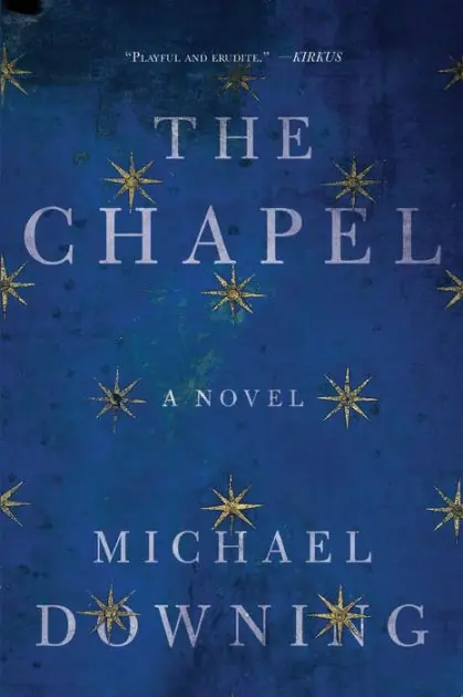 The Chapel: A Novel Genuine