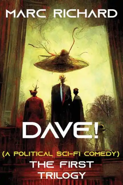 DAVE! (A Novel from the Future) Parts 1-3 Fast Shipping