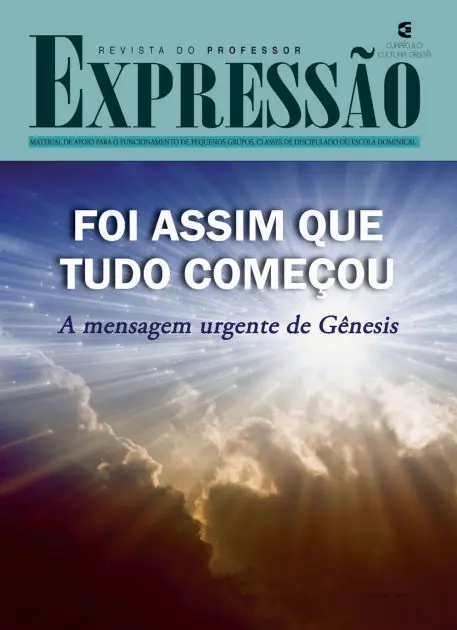Buy Today Foi assim que tudo começou - Revista do professor: A mensagem urgente de Gênesis