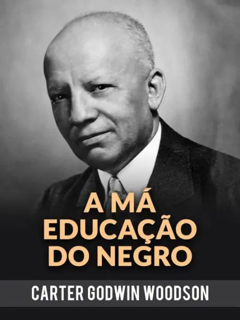 Premium A Má Educação Do Negro (Traduzido)