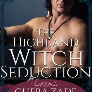 The Highland Witch Seduction Today Only