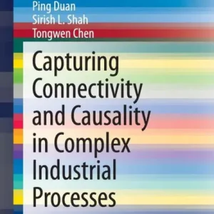 Capturing Connectivity and Causality in Complex Industrial Processes Original