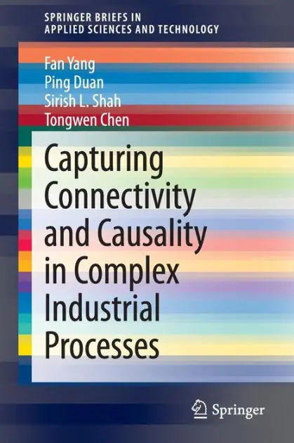 Capturing Connectivity and Causality in Complex Industrial Processes Original