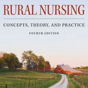 Modern Rural Nursing: Concepts, Theory, and Practice, Fourth Edition