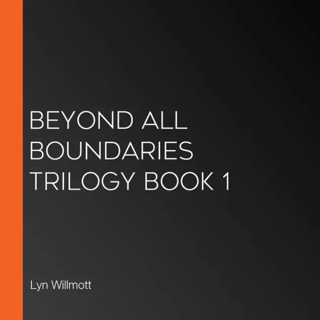 Exclusive Offer Beyond All Boundaries Trilogy Book 1