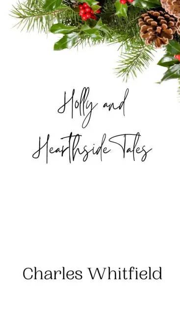 Reduced Price Holly and Hearthside Tales