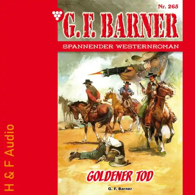 Goldener Tod - G. F. Barner, Band 265 (ungekürzt) Free Delivery