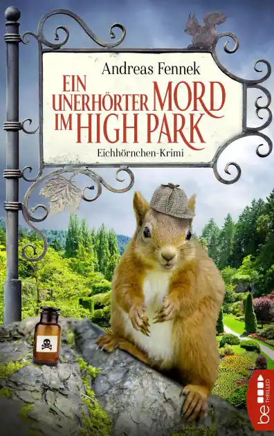 Best Seller Ein unerhörter Mord im High Park: Eichhörnchen-Krimi
