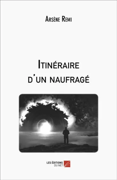 Latest Itinéraire d'un naufragé