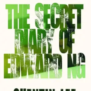 While Supplies Last The Secret Diary of Edward Ng