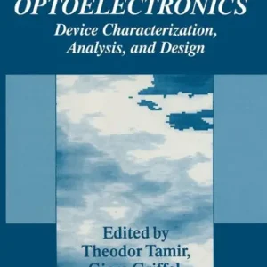 Save Now Guided-Wave Optoelectronics: Device Characterization, Analysis, and Design
