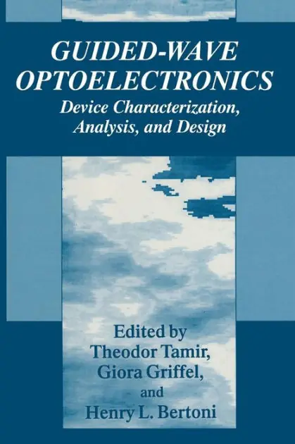 Save Now Guided-Wave Optoelectronics: Device Characterization, Analysis, and Design