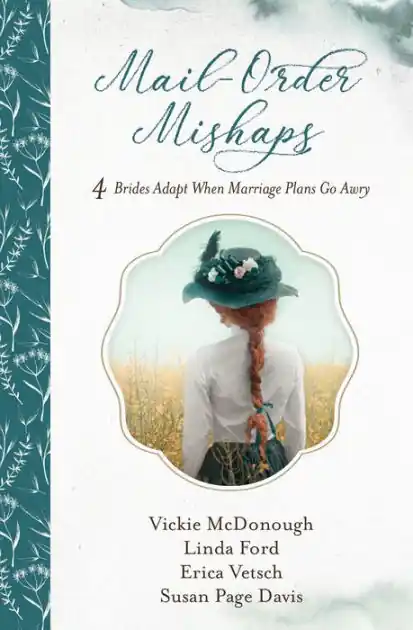 Mail-Order Mishaps: 4 Brides Adapt When Marriage Plans Go Awry Buy Today