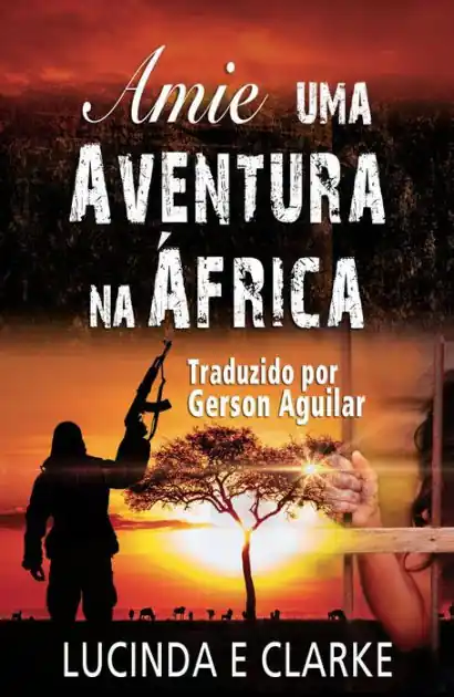 Amie - uma Aventura na África: (Amie in Africa, #1) Trending