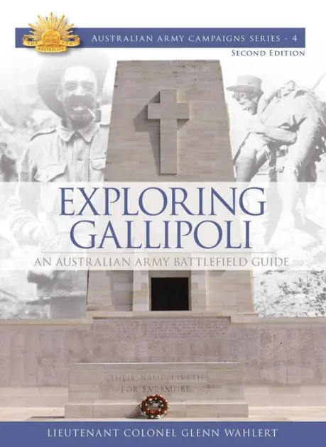 Instant Buy Exploring Gallipoli: An Australian Army Battlefield Guide