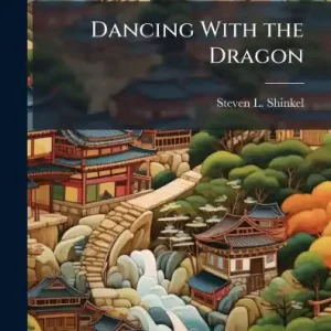 Crafted Dancing With the Dragon