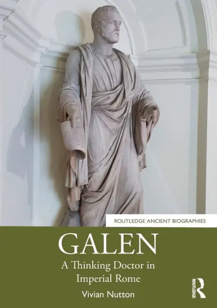 Galen: A Thinking Doctor in Imperial Rome Get Yours