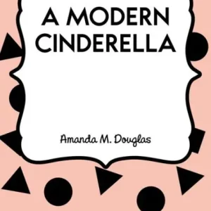 Trusted Brand A Modern Cinderella
