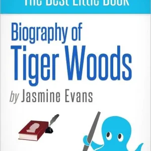 Biography of Tiger Woods Premium