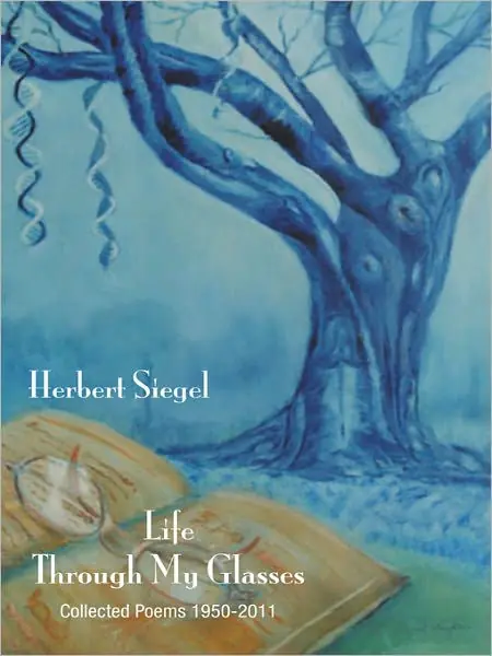 Reduced Price Life through My Glasses: Collected Poems, 1950-2011