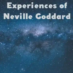 The Mystical Experiences of Neville Goddard Same Day Shipping