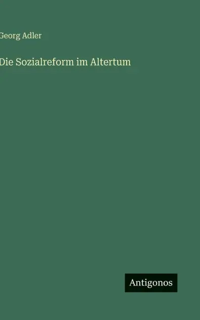 Die Sozialreform im Altertum Top Rated
