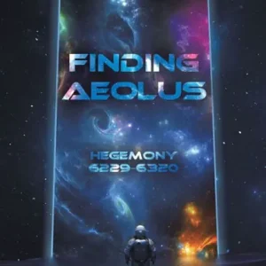 Finding Aeolus: Hegemony 6229-6320 Buy Online