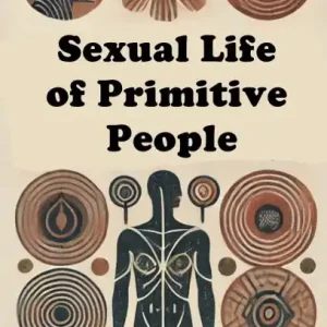 Sexual Life of Primitive People Price Drop