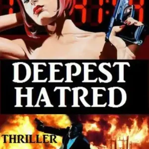 Deepest Hatred Bargain