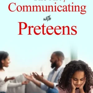 Best Price The Art of Communicating with Preteens