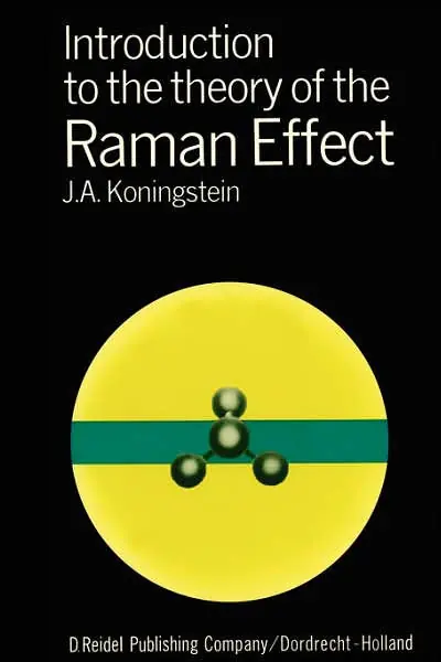 Introduction to the Theory of the Raman Effect Free Shipping