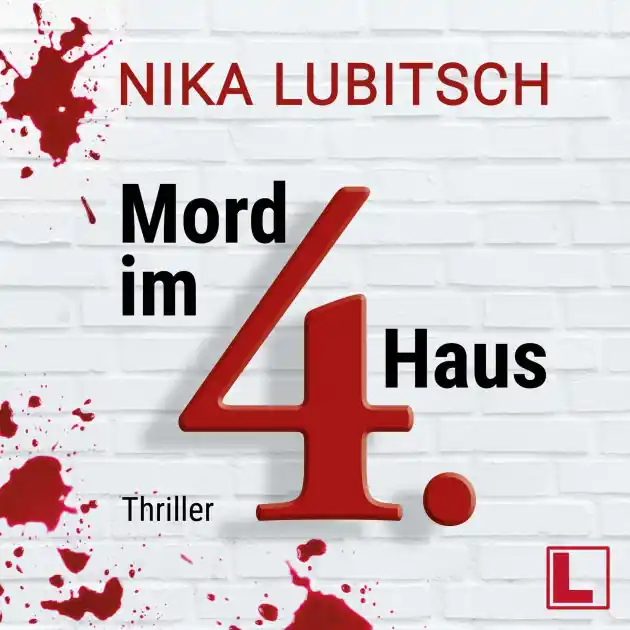 Limited Time Mord im 4. Haus - Ein Sybille Thalheim-Krimi, Band 2 (ungekürzt)