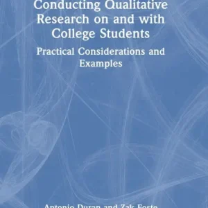 Weekend Sale Conducting Qualitative Research on and with College Students: Practical Considerations and Examples