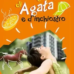 Storia d'agosto, di Agata e d'inchiostro Exclusive