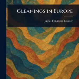 Clearance Gleanings in Europe