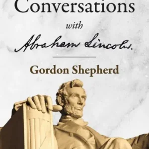 Bulk Order Lost Conversations with Abraham Lincoln