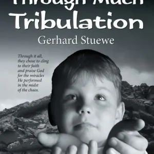Through Much Tribulation Best Choice