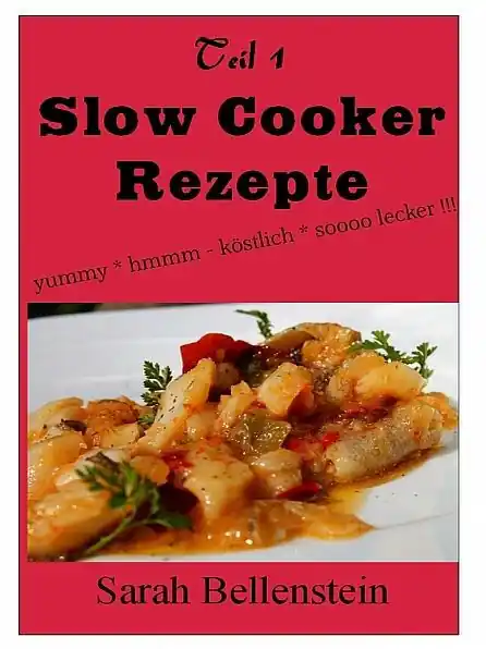 Seasonal Sale Slow Cooker Rezepte (Teil 1)
