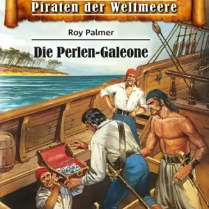 Seewölfe - Piraten der Weltmeere 369: Die Perlen-Galeone Limited Edition