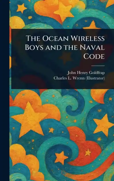 The Ocean Wireless Boys and the Naval Code Save Now