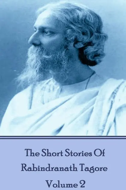 Sale The Short Stories Of Rabindranath Tagore - Vol 2