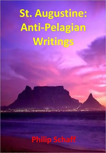 St. Augustine: Anti-Pelagian Writings Big Sale