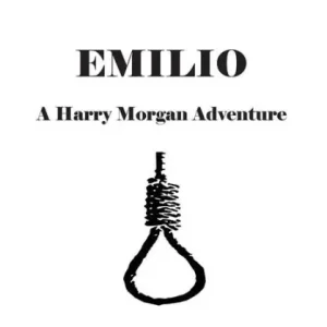 Warranty Included Emilio: A Harry Morgan Adventure