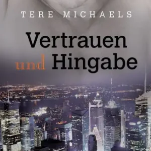 Top Rated Vertrauen und Hingabe