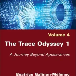 The Trace Odyssey 1: A Journey Beyond Appearances Final Sale